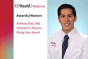 Anthony Dao, MD, Selected to Receive Rising Star Award