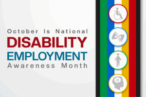 National Disability Employment Awareness Month