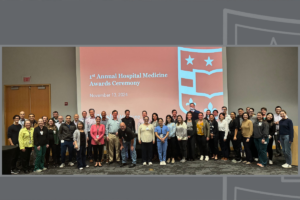 First Annual Hospital Medicine Awards Ceremony is a Success